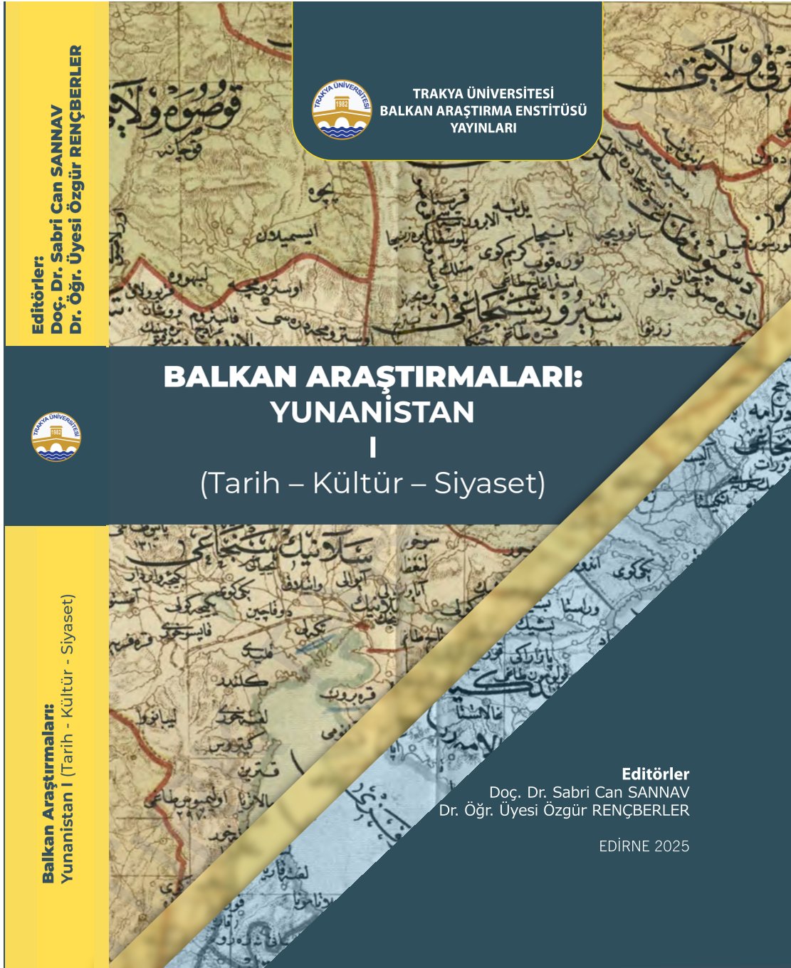 BALKAN ARAŞTIRMALARI:  YUNANİSTAN I 